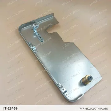 747 KB02 CLOTH PLATE — JT-23469 sewing machine spare part