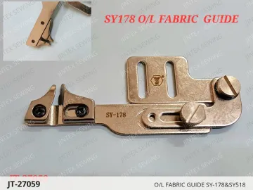 O/L FABRIC GUIDE SY-178&SY518 — JT-27059 sewing machine spare part