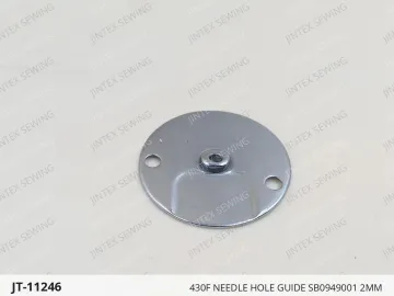 430F NEEDLE HOLE GUIDE SB0949001 2MM — JT-11246 sewing machine spare part
