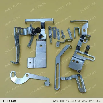 W500 THREAD GUIDE SET AAA CDA-11005 — JT-15180 sewing machine spare part