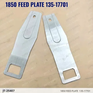 1850 FEED PLATE  135-17701 — JT-25407 sewing machine spare part