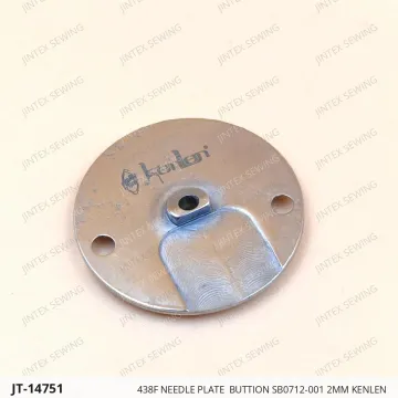 438F NEEDLE PLATE  BUTTION SB0712-001 2MM KENLEN — JT-14751 sewing machine spare part