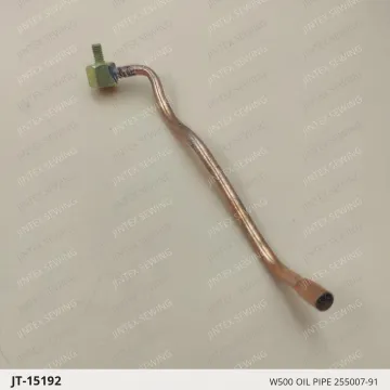 W500 OIL PIPE 255007-91 — JT-15192 sewing machine spare part