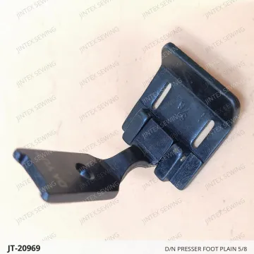 D/N PRESSER FOOT PLAIN 5/8 — JT-20969 sewing machine spare part