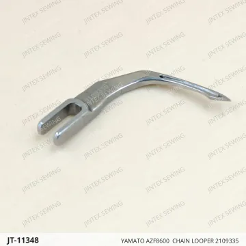 YAMATO AZF8600  CHAIN LOOPER 2109335 — JT-11348 sewing machine spare part