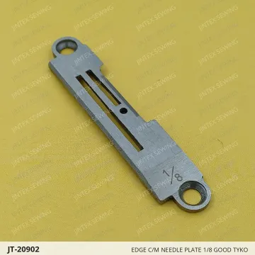 EDGE C/M NEEDLE PLATE 1/8 GOOD TYKO — JT-20902 sewing machine spare part