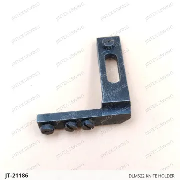 DLM522 KNIFE HOLDER — JT-21186 sewing machine spare part