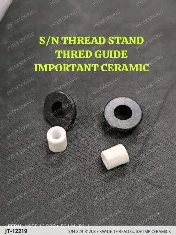 S/N 229-31208 / KW32E THREAD GUIDE IMP CERAMICS — JT-12219 sewing machine spare part