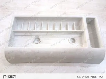 S/N DRAW TABLE TRAY — JT-12871 sewing machine spare part