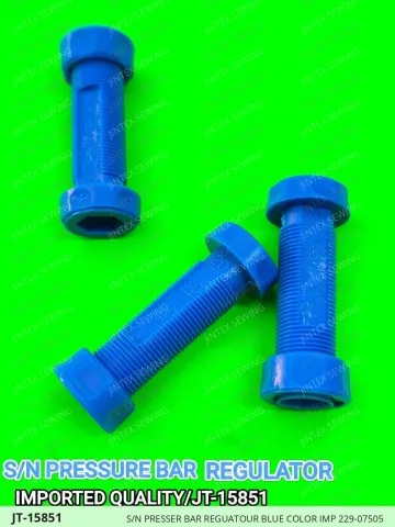 S/N PRESSER BAR REGUATOUR BLUE COLOR IMP 229-07505 — JT-15851 sewing machine spare part