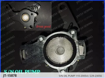 S/N OIL PUMP 110-20054 / 229-23056 — JT-15878 sewing machine spare part