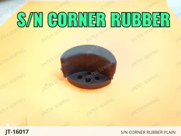 S/N CORNER RUBBER PLAIN — JT-16017 sewing machine spare part