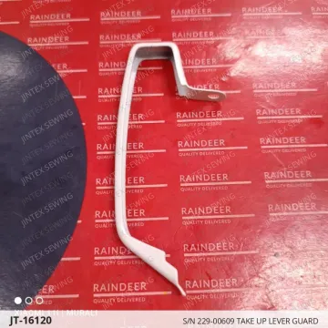S/N 229-00609 TAKE UP LEVER GUARD — JT-16120 sewing machine spare part