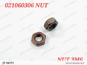 S/N 021060306 NUT — JT-16171 sewing machine spare part