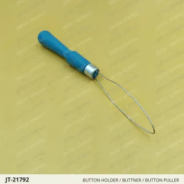 BUTTON HOLDER / BUTTNER / BUTTON PULLER — JT-21792 sewing machine spare part