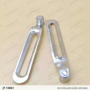 KG10 ROLLER GUIDE H09-0063 — JT-13861 sewing machine spare part
