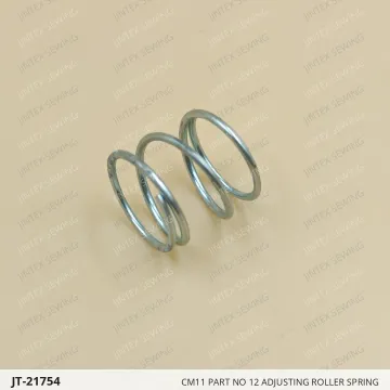 CM11 PART NO 12 ADJUSTING ROLLER SPRING — JT-21754 sewing machine spare part
