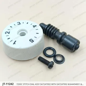 7200C STITCH DIAL ASSY SA7247002 WITH SA7247002 &SA4494001 &108549001 — JT-11242 sewing machine spare part