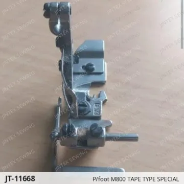 P/foot M800 TAPE TYPE SPECIAL — JT-11668 sewing machine spare part