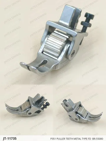 P351 PULLER TEETH METAL TYPE FD  BR-55080 — JT-11735 sewing machine spare part