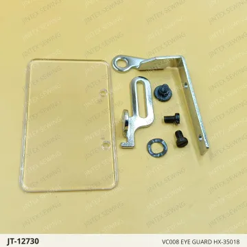 VC008 EYE GUARD HX-35018 — JT-12730 sewing machine spare part