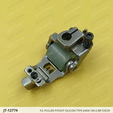 F/L PULLER P/FOOT SILICON TYPE 64041 B5.6 BR-55039 — JT-12774 sewing machine spare part