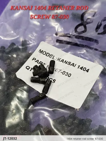 1404 retaner rod screw  87-030 — JT-12032 sewing machine spare part