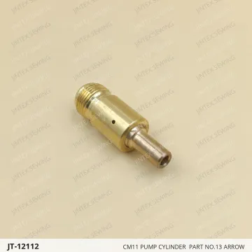 CM11 PUMP CYLINDER  PART NO.13 ARROW — JT-12112 sewing machine spare part