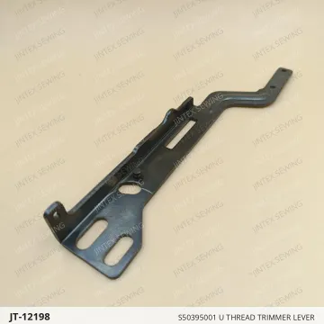 S50395001 U THREAD TRIMMER LEVER — JT-12198 sewing machine spare part