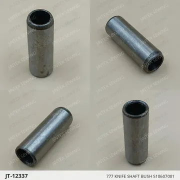 777 KNIFE SHAFT BUSH S10607001 — JT-12337 sewing machine spare part