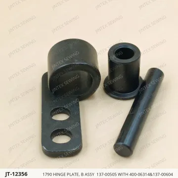 1790 HINGE PLATE, B ASSY  137-00505 WITH 400-06314&137-00604 — JT-12356 sewing machine spare part