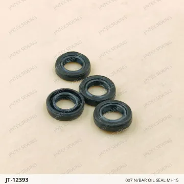 007 N/BAR OIL SEAL MH15 — JT-12393 sewing machine spare part
