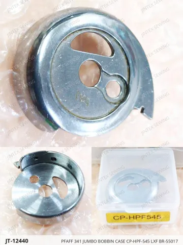 PFAFF 341 JUMBO BOBBIN CASE CP-HPF-545 LXF BR-55017 — JT-12440 sewing machine spare part
