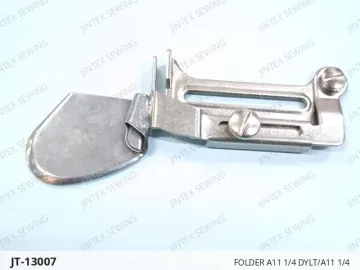 FOLDER A11 1/4 DYLT/A11 1/4 — JT-13007 sewing machine spare part