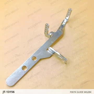 F007K GUIDE MG28K — JT-13156 sewing machine spare part