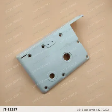 3616 top cover 122-70203 — JT-13287 sewing machine spare part