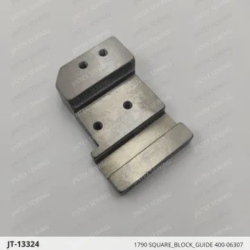 1790 SQUARE_BLOCK_GUIDE 400-06307 — JT-13324 sewing machine spare part