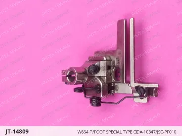 W664 P/FOOT SPECIAL TYPE CDA-10347/JSC-PF010 — JT-14809 sewing machine spare part