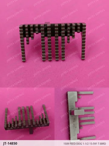 1509 FEED DOG 1-1/2 15-591 T-BIRD — JT-14850 sewing machine spare part