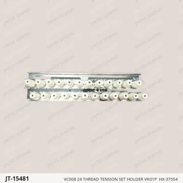 VC008 24 THREAD TENSION SET HOLDER VK01P  HX-37554 — JT-15481 sewing machine spare part
