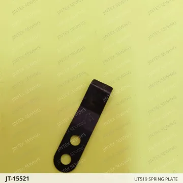UT519 SPRING PLATE — JT-15521 sewing machine spare part