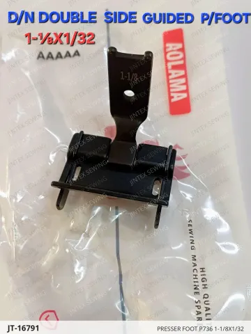 PRESSER FOOT P736 1-1/8X1/32 — JT-16791 sewing machine spare part