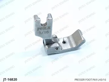 PRESSER FOOT P69 LH3/16 — JT-16820 sewing machine spare part