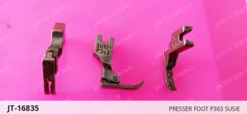 PRESSER FOOT P363 SUSIE — JT-16835 sewing machine spare part