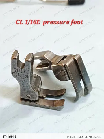 PRESSER FOOT CL1/16E SUSIE — JT-16919 sewing machine spare part