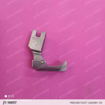 PRESSER FOOT 12463RH 1/8 — JT-16957 sewing machine spare part