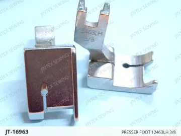 PRESSER FOOT 12463LH 3/8 — JT-16963 sewing machine spare part