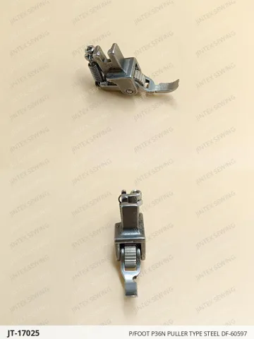P/FOOT P36N PULLER TYPE STEEL DF-60597 — JT-17025 sewing machine spare part