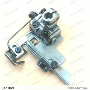 P3116 P/FOOT B5.6 — JT-17029 sewing machine spare part