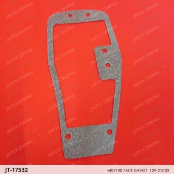 MS1190 FACE GASKIT  129-21003 — JT-17532 sewing machine spare part
